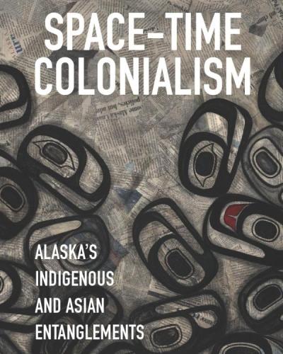 Cover of Space-Time Colonialism