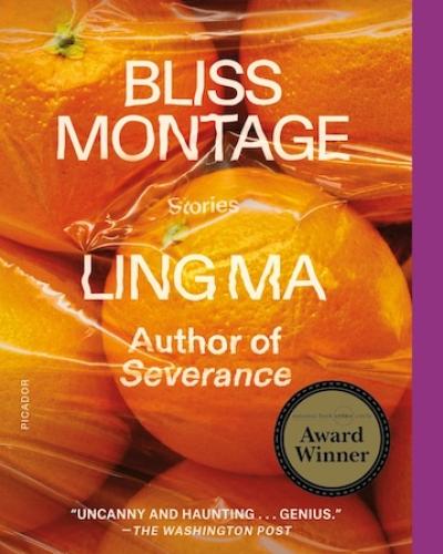 Bliss Montage by Ling Ma cover