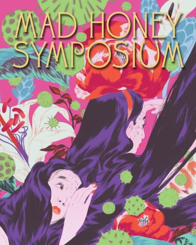 Mad Honey Symposium