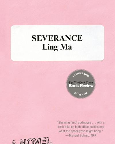 Severance by Ling Ma Cover