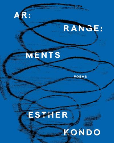 Ar:range:ments by Esther Kondo Heller (MFA '23) book cover