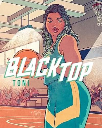 Blacktop Toni by LJ Alonge