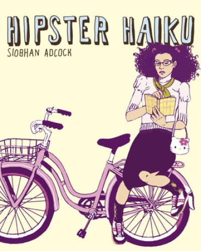 hipster haiku by Siobhan Adcock book cover