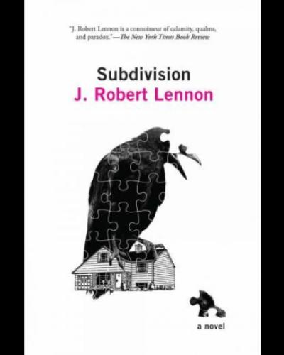 Cover of Subdivision by J. Robert Lennon